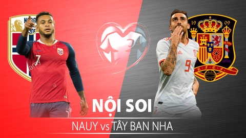 Soi KÈO và dự đoán kết quả Na Uy - Tây Ban Nha